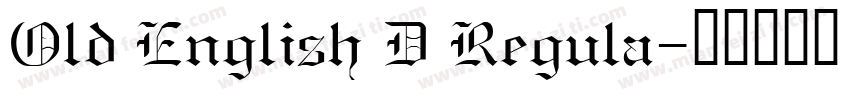 Old English D Regula字体转换